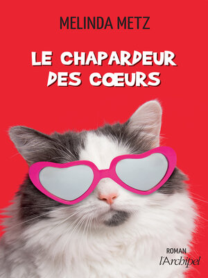 cover image of Le chapardeur des coeurs